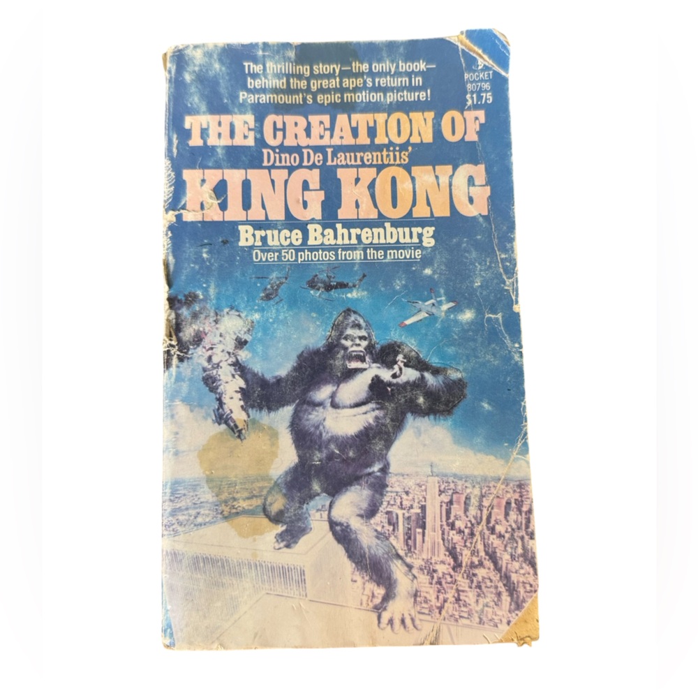 The Creation of Dino De Laurentiis' King Kong Book by Bruce Bahrenburg